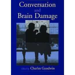 Conversation and Brain Damage - 9780195129533