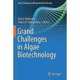 Grand Challenges in Algae Biotechnology - 9783030252359