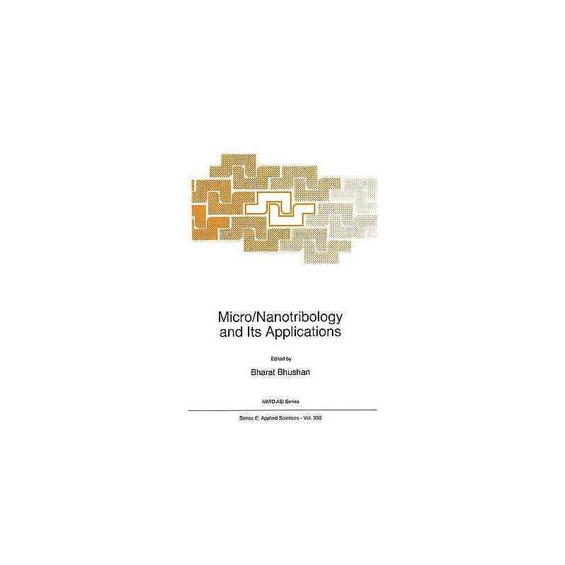 Micro/Nanotribology and Its Applications - 9789401063814