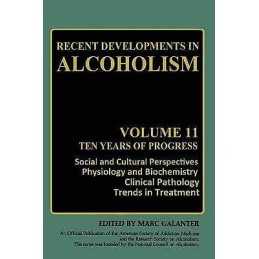 Recent Developments in Alcoholism - 9781489917447
