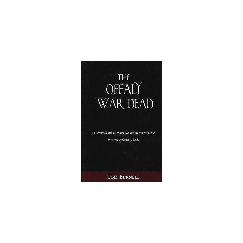 The Offaly War Dead - 9781845889746