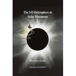 The 3-D Heliosphere at Solar Maximum - 9789048157235