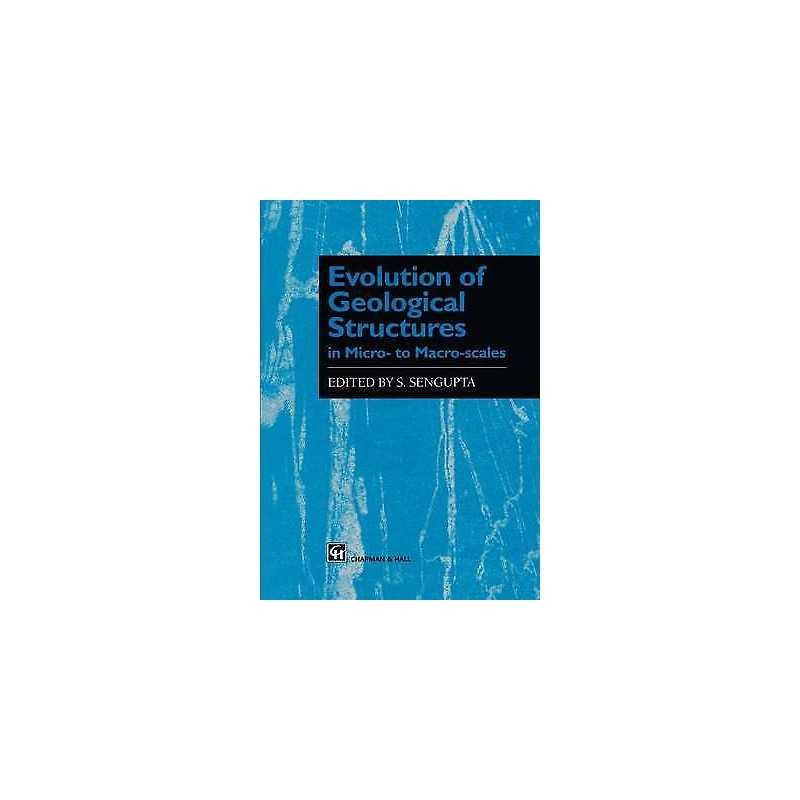 Evolution of Geological Structures in Micro- to Macro-scales - 9780412750304