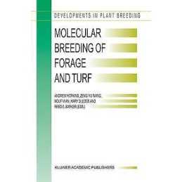 Molecular Breeding of Forage and Turf - 9781402018671