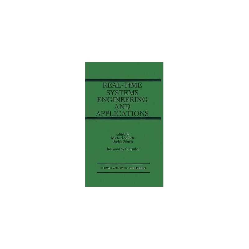 Real-Time Systems Engineering and Applications - 9781475769845