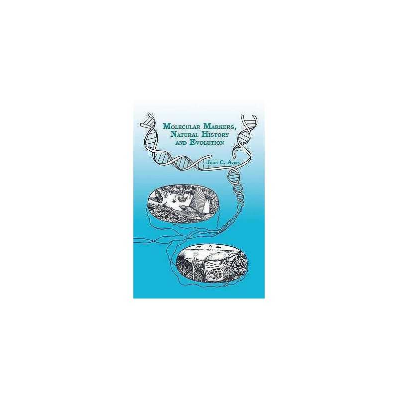 Molecular Markers, Natural History and Evolution - 9780412037818