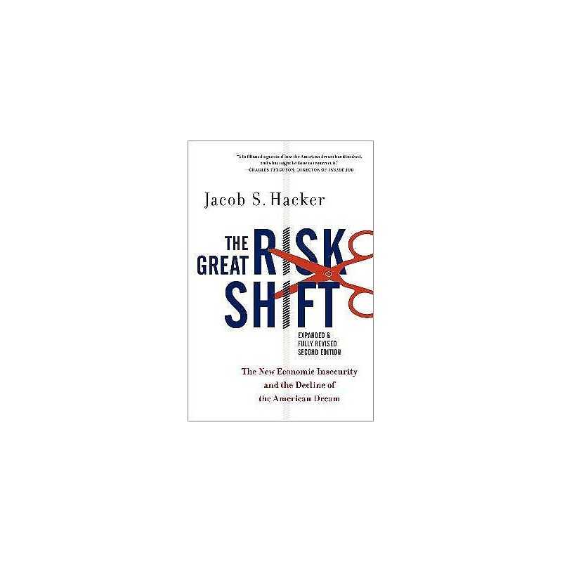 The Great Risk Shift - 9780190844141