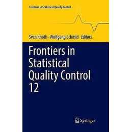 Frontiers in Statistical Quality Control 12 - 9783030091941