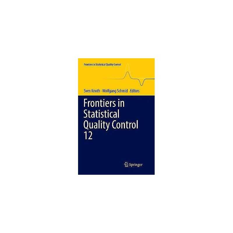 Frontiers in Statistical Quality Control 12 - 9783030091941