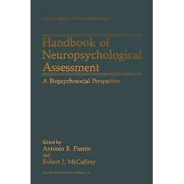 Handbook of Neuropsychological Assessment - 9781489906847