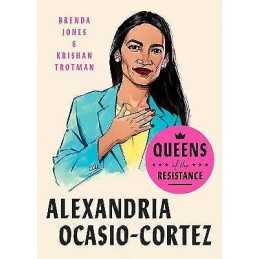 Queens Of The Resistance: Alexandria Ocasio-cortez - 9780593189856