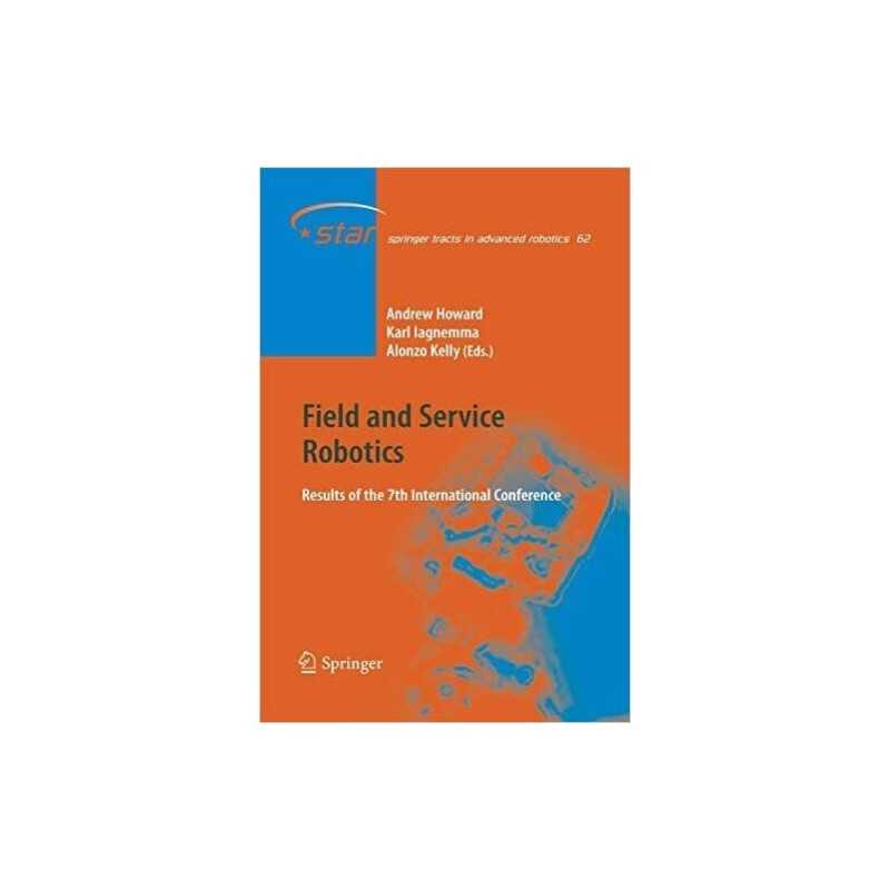 Field and Service Robotics - 9783662519165