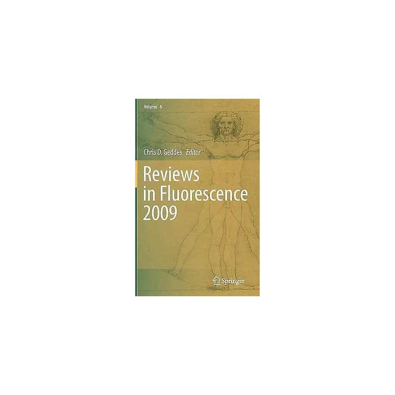 Reviews in Fluorescence 2009 - 9781441996718