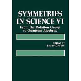 Symmetries in Science VI - 9780306445842
