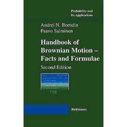 Handbook of Brownian Motion - Facts and Formulae - 9783764367053