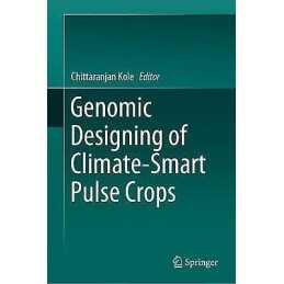 Genomic Designing of Climate-Smart Pulse Crops - 9783319969312