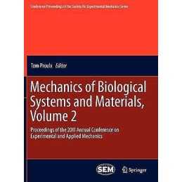 Mechanics of Biological Systems and Materials, Volume 2 - 9781461402183
