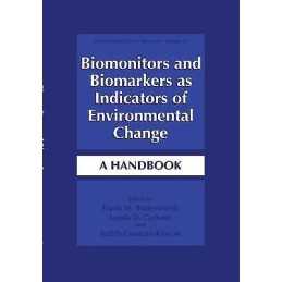 Biomonitors and Biomarkers as Indicators of Environmental Change - 9780306451904