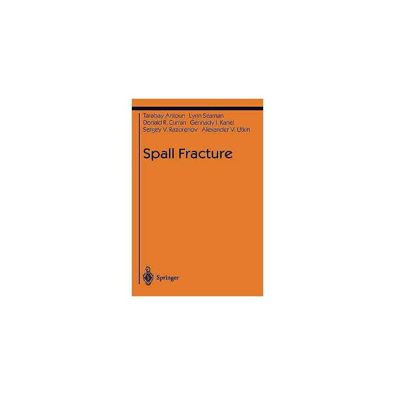 Spall Fracture - 9780387955001
