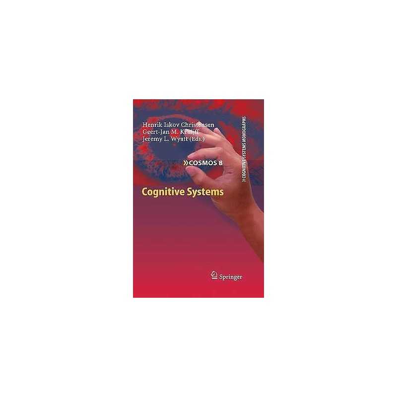 Cognitive Systems - 9783642263217