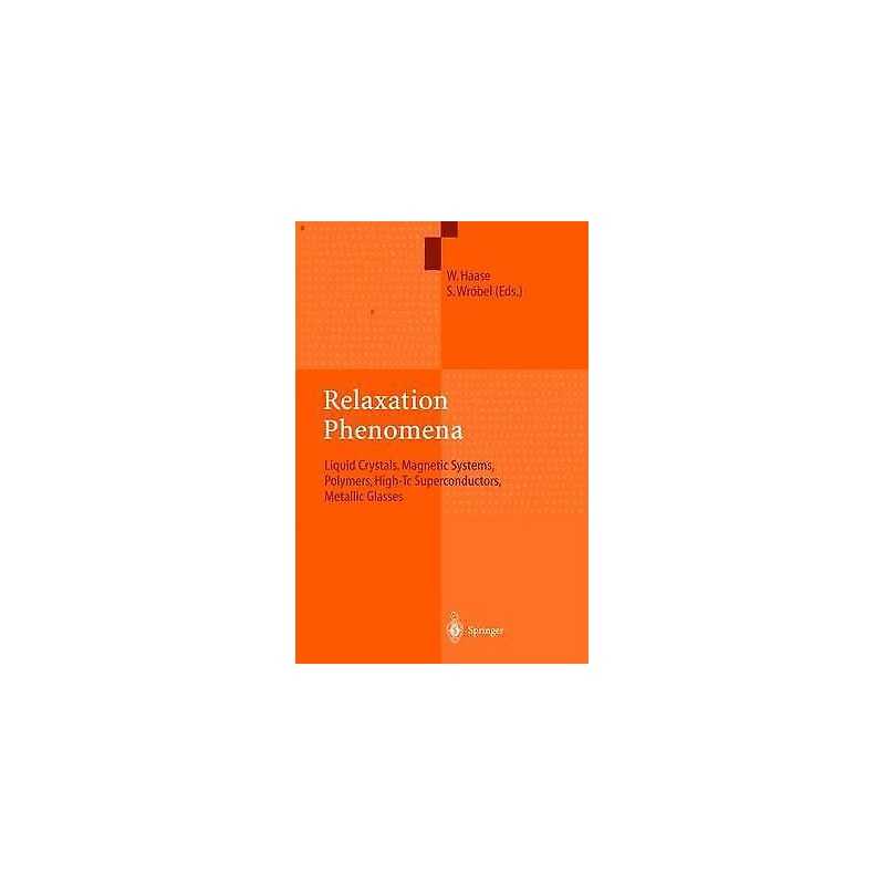 Relaxation Phenomena - 9783540442691