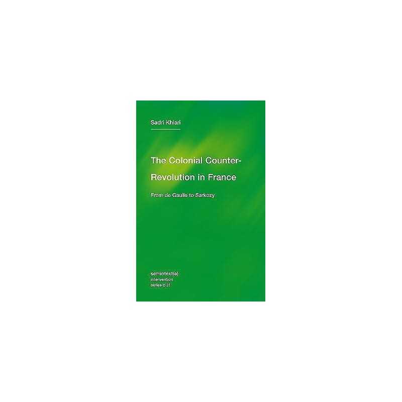 The Colonial Counter-Revolution - 9781635901467
