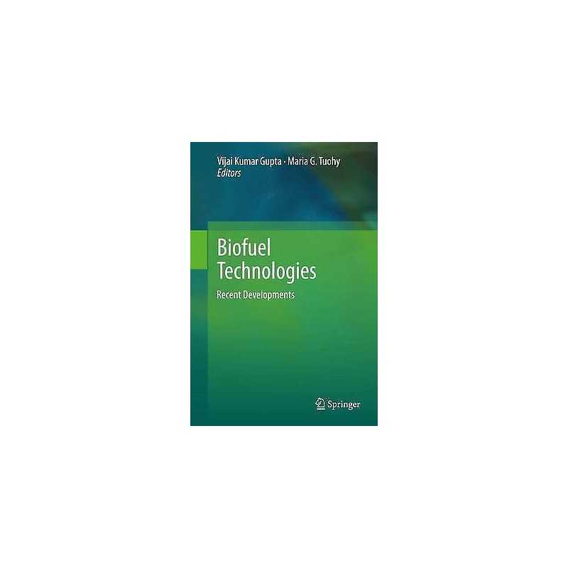 Biofuel Technologies - 9783642443879