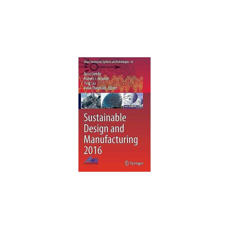 Sustainable Design and Manufacturing 2016 - 9783319320960