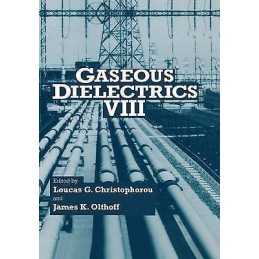 Gaseous Dielectrics VIII - 9780306460562