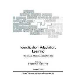 Identification, Adaptation, Learning - 9783642082481