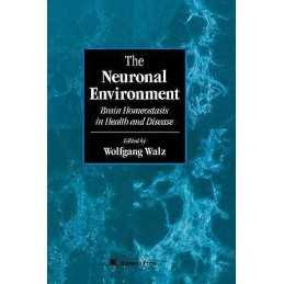 The Neuronal Environment - 9780896038820