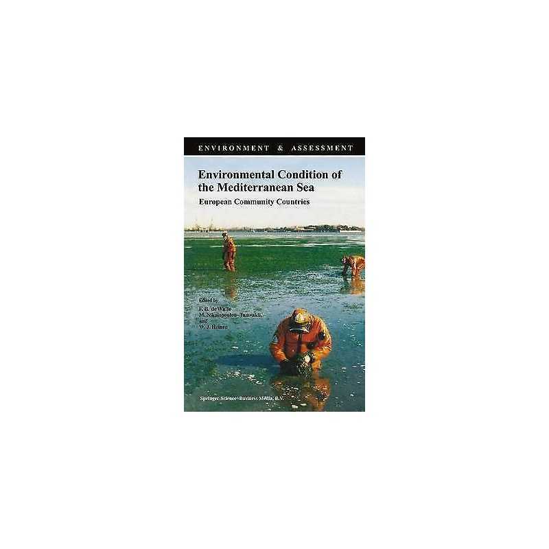 Environmental Condition of the Mediterranean Sea - 9789048143221