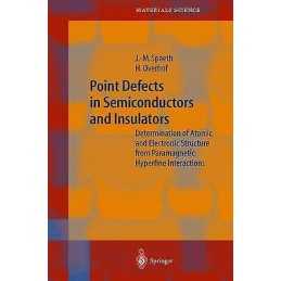 Point Defects in Semiconductors and Insulators - 9783642627224