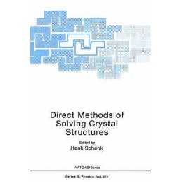 Direct Methods of Solving Crystal Structures - 9780306440403