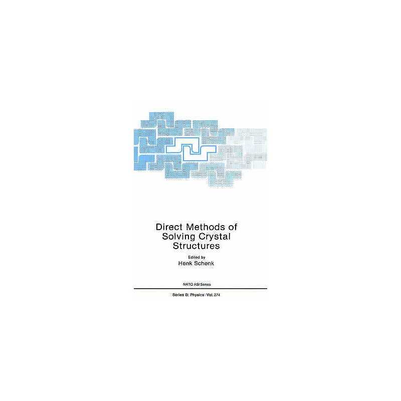 Direct Methods of Solving Crystal Structures - 9780306440403