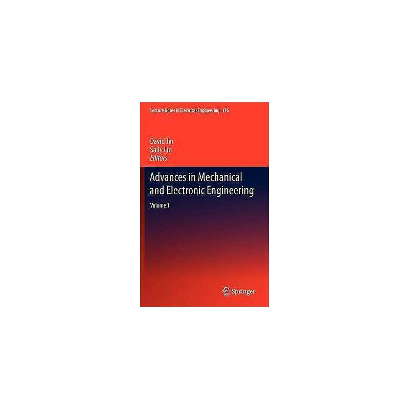 Advances in Mechanical and Electronic Engineering - 9783642315060