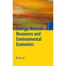 Energy, Natural Resources and Environmental Economics - 9783642264368