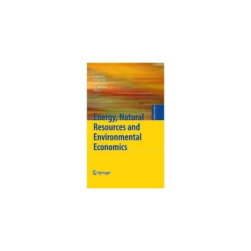 Energy, Natural Resources and Environmental Economics - 9783642264368