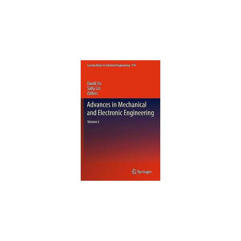 Advances in Mechanical and Electronic Engineering - 9783642434600