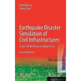 Earthquake Disaster Simulation of Civil Infrastructures - 9789811595318