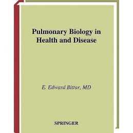 Pulmonary Biology in Health and Disease - 9780387952154