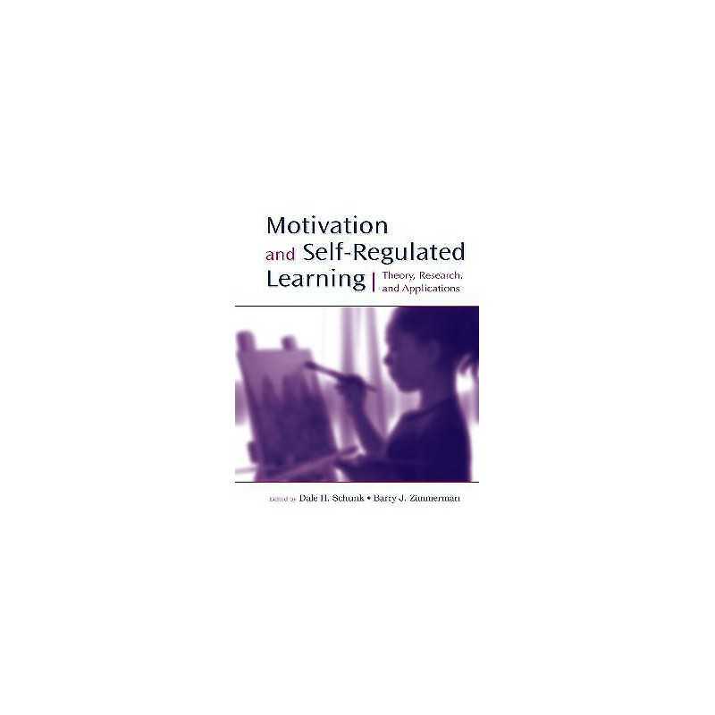 Motivation and Self-Regulated Learning - 9780805858976