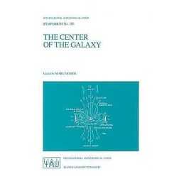 The Center of the Galaxy - 9780792302223