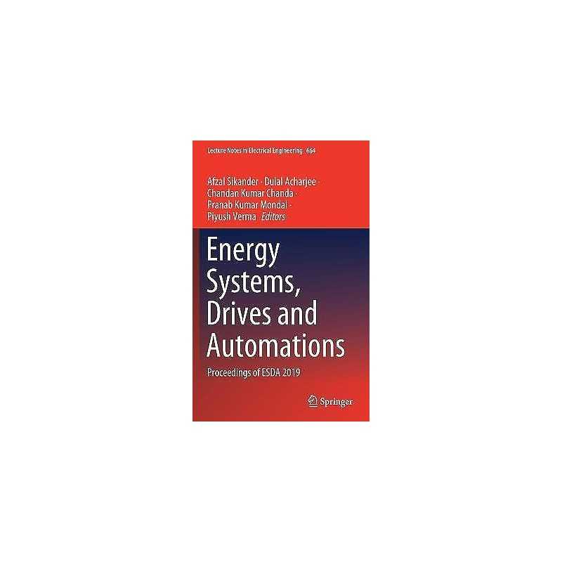 Energy Systems, Drives and Automations - 9789811550881