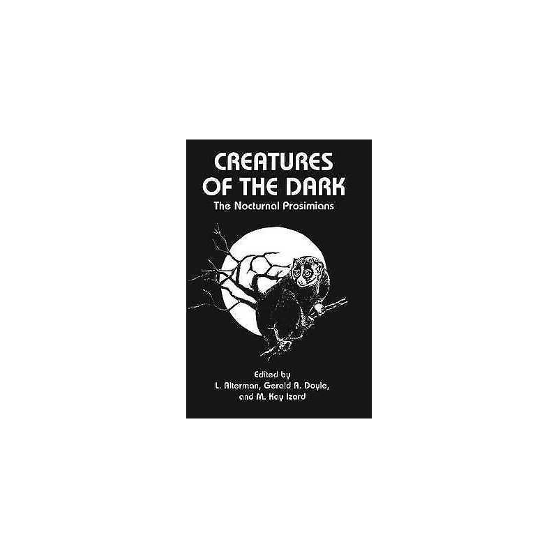 Creatures of the Dark - 9780306451836