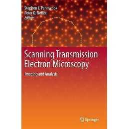 Scanning Transmission Electron Microscopy - 9781441971999