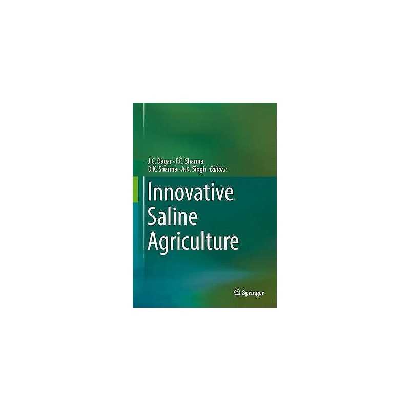 Innovative Saline Agriculture - 9788132227687