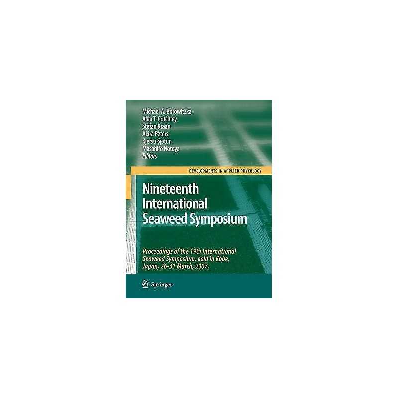 Nineteenth International Seaweed Symposium - 9781402096181