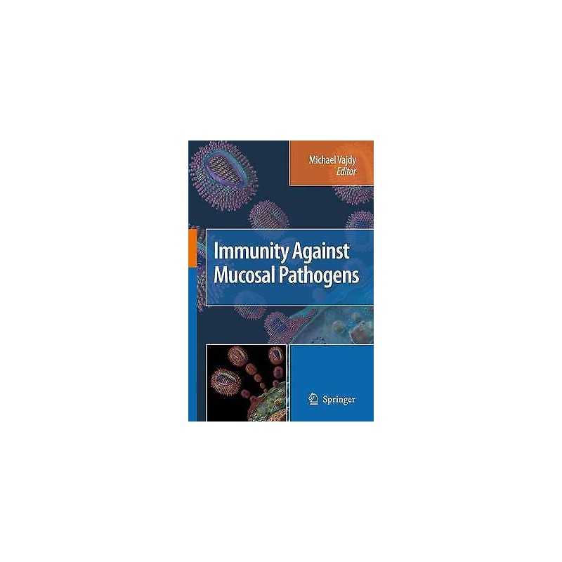 Immunity Against Mucosal Pathogens - 9789048178735