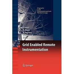 Grid Enabled Remote Instrumentation - 9781441935069